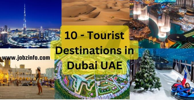 10 tourist Destinations in Dubai